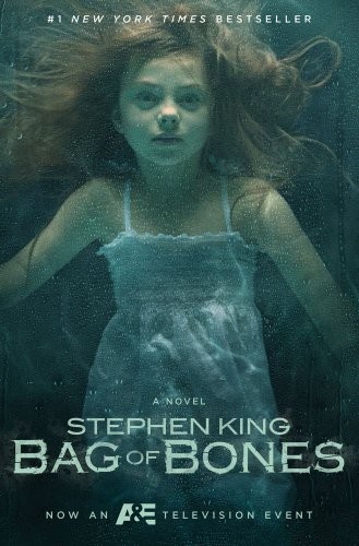 Stephen King: Bag of Bones - Movie Tie-In: A Novel (2011, Gallery Books)