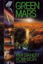 Kim Stanley Robinson: Green mars (1994, Bantam Books)