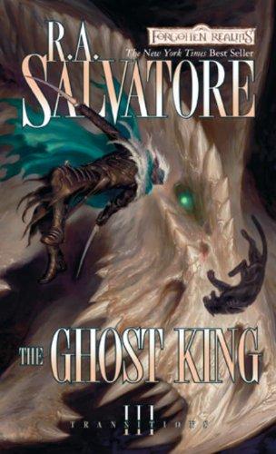 R. A. Salvatore: The Ghost King (2010, Wizards of the Coast)