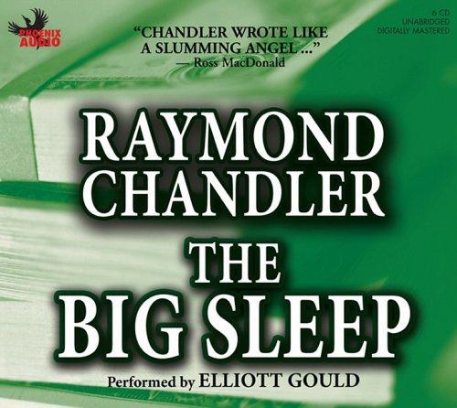 Raymond Chandler: The Big Sleep (2005, Phoenix Books)