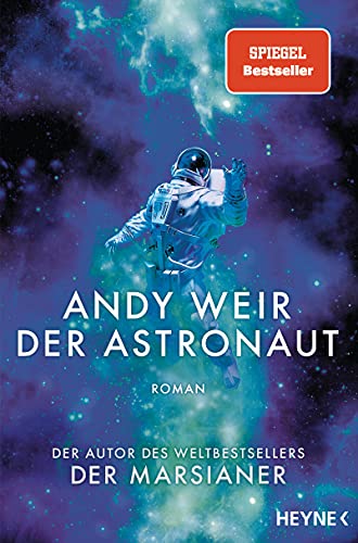 Andy Weir: Der Astronaut (Paperback, deutsch language, 2021)