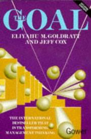 Eliyahu M. Goldratt, Jeff Cox: The Goal (1996, Gower Pub Co)