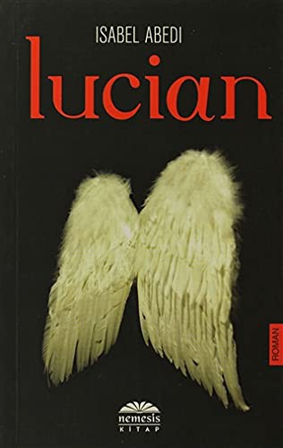 Isabel Abedi: Lucian (Paperback, 2015, Nemesis Kitap)