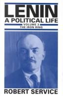 Robert Service: Lenin, a political life (1985, Indiana University Press)