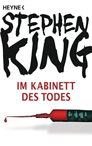 Stephen King: Im Kabinett des Todes (2013, Heyne Verlag)