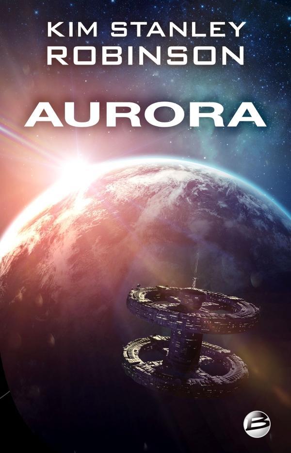 Kim Stanley Robinson: Aurora (French language, 2019)