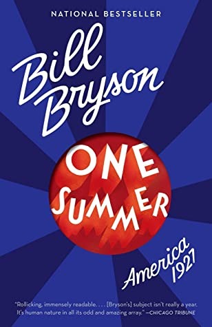 Bill Bryson: One Summer: America 1927 (2013, Bantam Dell)
