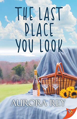 Aurora Rey: The Last Place You Look (Paperback, 2020, Bold Strokes Books)