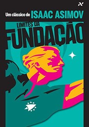 Isaac Asimov: Limites da Fundação - Volume 4 (Em Portuguese do Brasil) (2011, ALEPH)