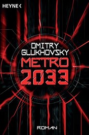 Metro 2033 (Hardcover, German language, 2008, Heyne)