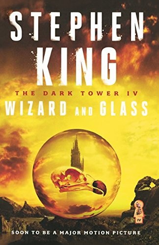 Stephen King: Wizard And Glass (2016, Turtleback Books)