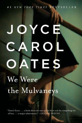 Joyce Carol Oates: We Were the Mulvaneys (1997, Plume)
