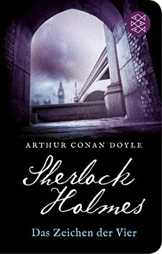 Arthur Conan Doyle: Sherlock Holmes - Das Zeichen der Vier (2019, FISCHER Taschenbuch)