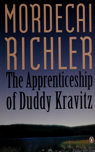 Mordecai Richler: The apprenticeship of Duddy Kravitz (Paperback, 1995, Penguin Books)