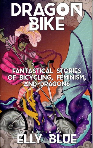 Elly Blue: Dragon Bike (2020, Microcosm)