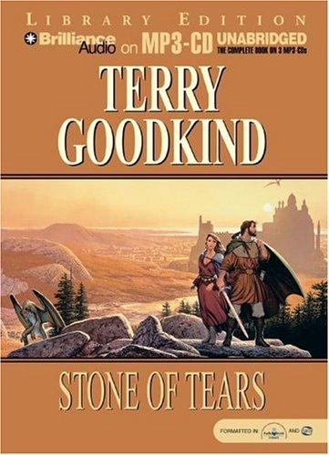 Terry Goodkind: Stone of Tears (Sword of Truth) (2004, Brilliance Audio on MP3-CD Lib Ed)