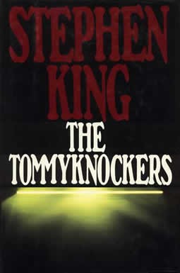 Stephen King: The Tommyknockers (1987, G.P. Putnam's Sons)