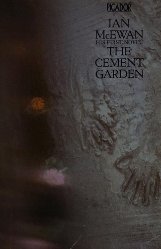 Ian McEwan: Cement Garden (Picador Books) (Paperback, 1980, Pan Books Ltd)