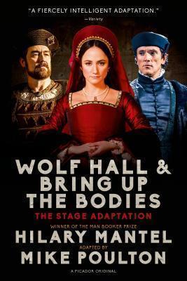 Hilary Mantel: Wolf Hall & Bring Up the Bodies (2015)
