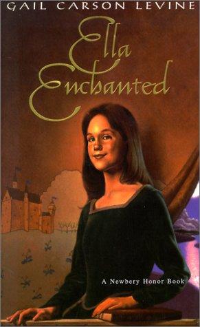 Gail Carson Levine: Ella enchanted (2000, Thorndike Press)