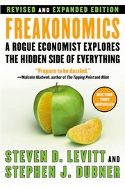 Steven D. Levitt: Freakonomics (2006, HarperCollins)