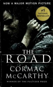Cormac McCarthy: The Road (2008, Vintage International)