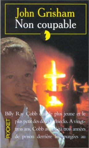 John Grisham, John Grisham: Non Coupable (Paperback, French language, 1996, Pocket)