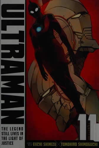 Eiichi Shimizu: Ultraman (2015, Viz Media)
