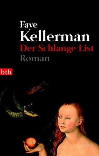 Faye Kellerman: Der Schlange List. (Paperback, 2001, btb)