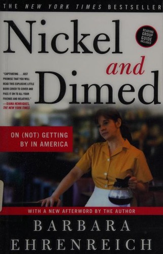 Barbara Ehrenreich: Nickel and dimed (2008, Holt Paperbacks)