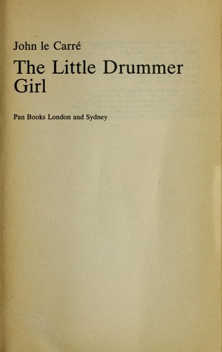 John le Carré: The little drummer girl (1984, Pan)