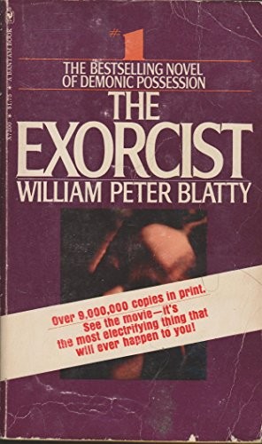 William Peter Blatty: The Exorcist (Paperback, 1974, Bantam Books)