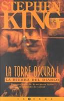 Stephen King: La Torre Oscura I (Spanish language, 1998, Ediciones B)