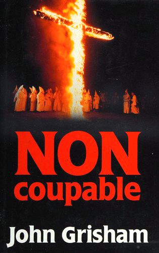 John Grisham, John Grisham: Non coupable (Hardcover, French language, 1995, French Loisirs)