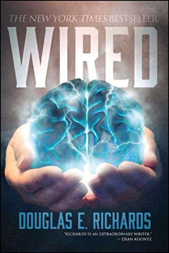 Douglas E. Richards: Wired (2018, Permuted Press)