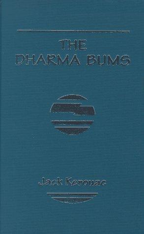Jack Kerouac: Dharma Bums (Hardcover, 1976, Lightyear Press)