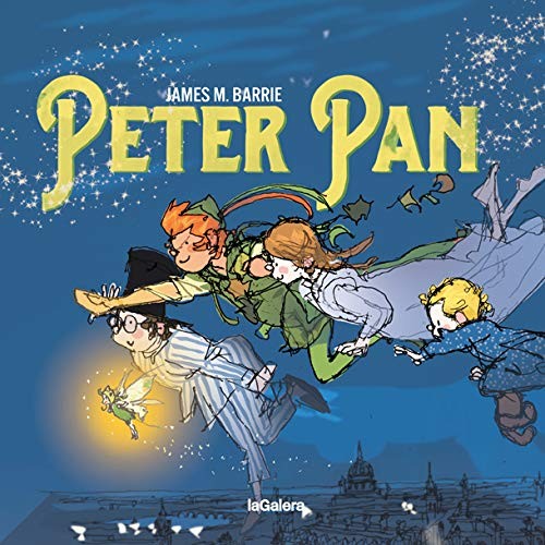 James Matthew Barrie, Pep Molist, Javier Andrada: Peter Pan (Paperback, La Galera, SAU)