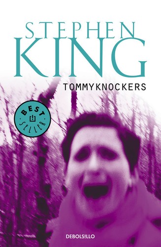 Stephen King: Tommyknockers (Spanish language, 2003, De Bolsillo)
