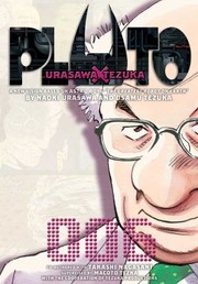 Takashi Nagasaki, Naoki Urasawa: Pluto, Vol. 6 (Paperback, 2009, Viz Media)