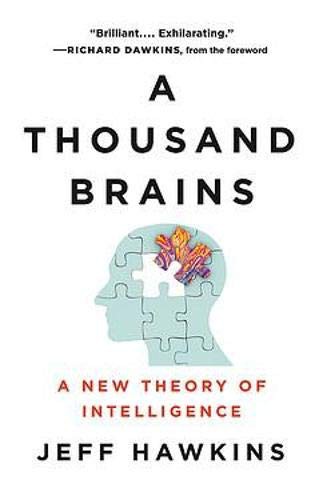 Richard Dawkins, Jeff Hawkins, Jeff Hawkins: A Thousand Brains (Hardcover, 2021, Basic Books)