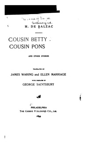Honoré de Balzac: Cousin Betty (1899, The Gebbie publishing co., ltd.)