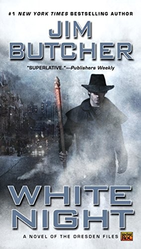Jim Butcher: White Night (The Dresden Files, Book 9) (2008, Roc)