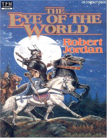 Robert Jordan: The Eye of the World (2002, Publishing Mills)