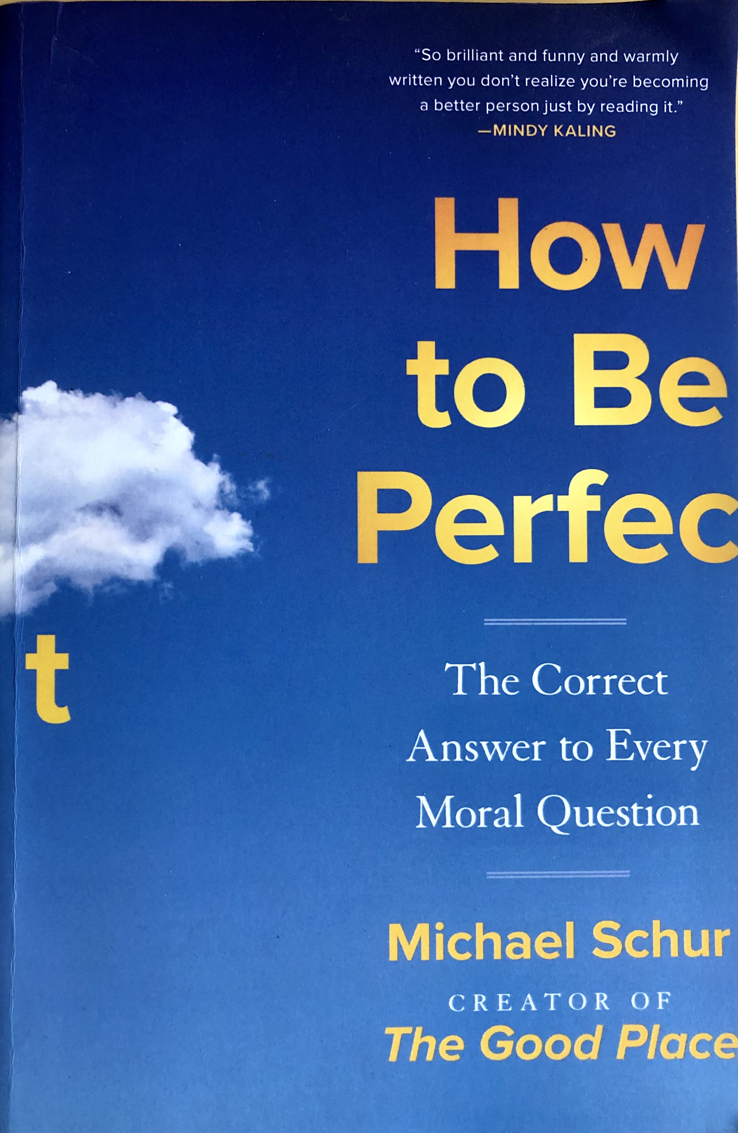 Michael Schur: How to Be Perfect (Paperback, 2022, Simon + Schuster Inc.)
