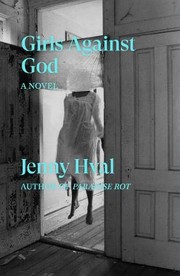 Jenny Hval: Girls Against God (2020, Verso Fiction)