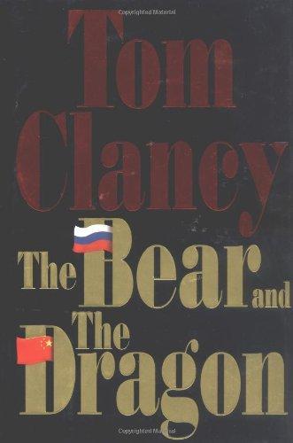 Tom Clancy: The Bear and the Dragon