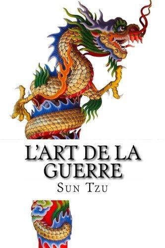 Sunzi: L'Art de La Guerre (French language, 2013)