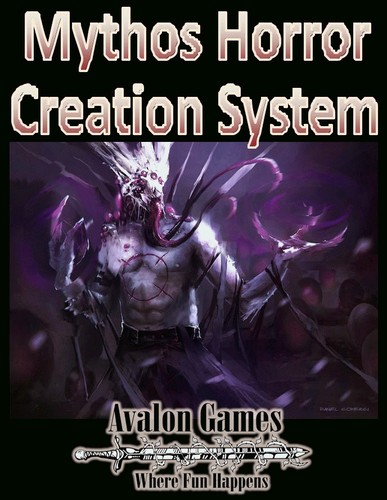 Robert Hemminger: Mythos Horror Creation System (2017, Avalon Game Company)