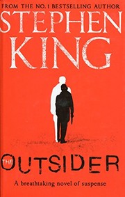Stephen King: The Outsider (2018, Hodder and Stoughton)