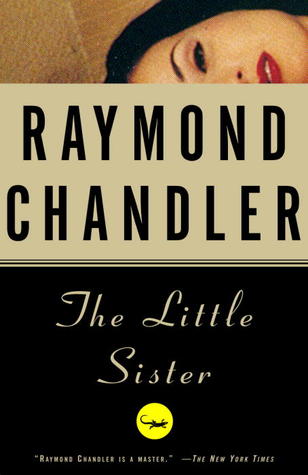 Raymond Chandler: The Little Sister (Paperback, 1988, Vintage Books)